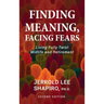 Finding Meaning, Facing Fears: Living Fully Twixt Midlife and Retirement