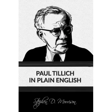 Paul Tillich in Plain English