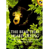 The Bear That Heard Crying