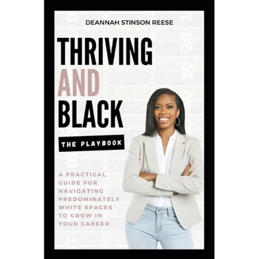 Thriving and Black - The Playbook