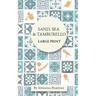 Sand, Sea & Tamburello: 10 humorous and heartwarming short stories for Summer, in Extra-Large Print