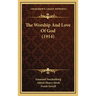 The Worship And Love Of God (1914)