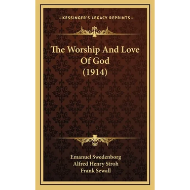 The Worship And Love Of God (1914)