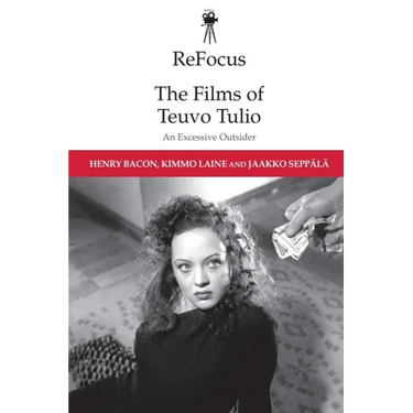 Refocus: The Films of Teuvo Tulio: An Excessive Outsider