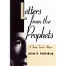 Letters From the Prophets: A Theatre Teacher's Memoir