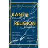 Kant's Philosophy of Religion Reconsidered