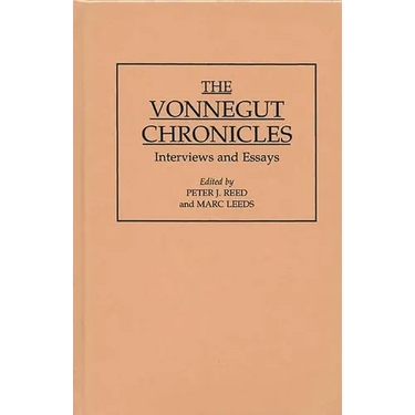 The Vonnegut Chronicles: Interviews and Essays