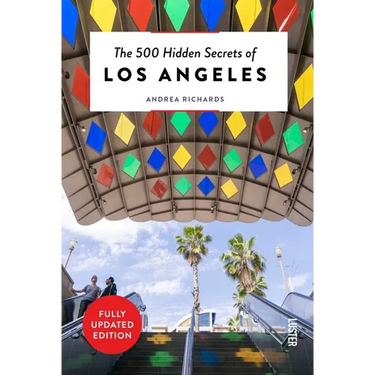 The 500 Hidden Secrets of Los Angeles