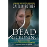 Dead Reckoning