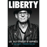 Liberty: Life, Billy and the Pursuit of Happiness: By Liberty Devitto, Foreword by Billy Joel