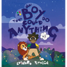 The Boy That Could Do Anything: Motivational Book about Imagination, Courage, and Adventure