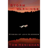 Storm Warnings: stories of love and sorrow