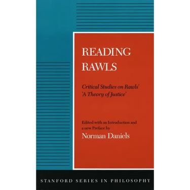 Reading Rawls: Critical Studies on Rawls' 'a Theory of Justice'