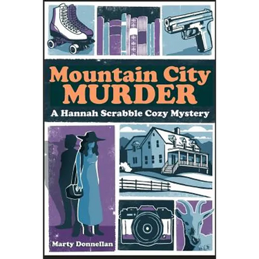 Mountain City Murder - A Hannah Scrabble Cozy Mystery, LARGE PRINT EDITION