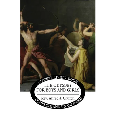 The Odyssey for Boys and Girls