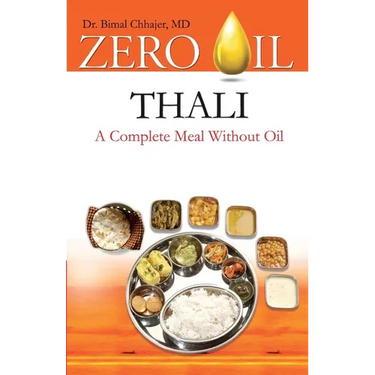 Zero Oil - Thali - A Complete Meal Without Oil
