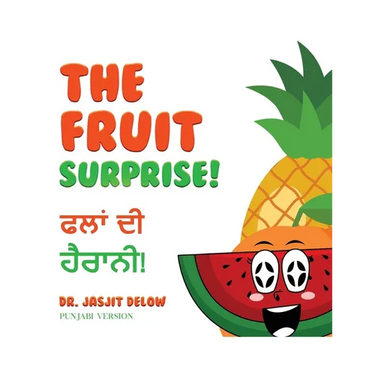 The Fruit Surprise!: Punjabi Version