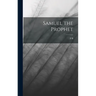 Samuel the Prophet