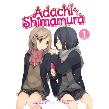 Adachi and Shimamura (Light Novel) Vol. 1