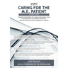 Caring for the M.E. Patient