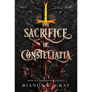 The Sacrifice of Constellatia: Book 1