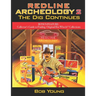 Redline Archeology 2: The Dig Continues