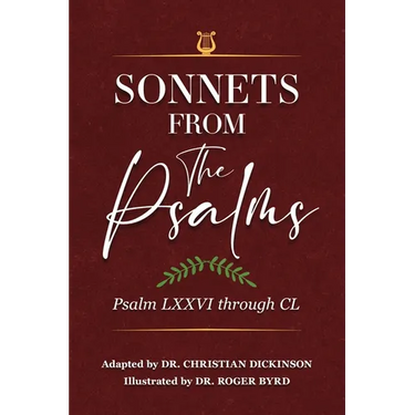 Sonnets From the Psalms: Psalm LXXVI through CL