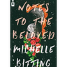 Notes to the Beloved