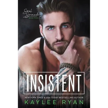 Insistent
