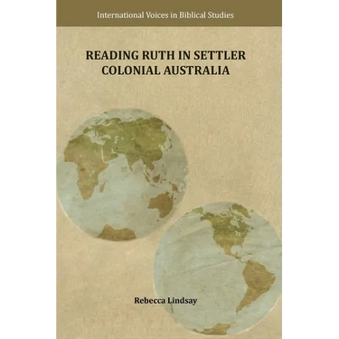 Reading Ruth in Settler Colonial Australia