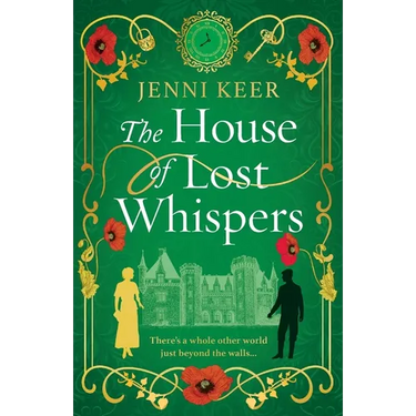 The House of Lost Whispers