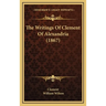 The Writings Of Clement Of Alexandria (1867)