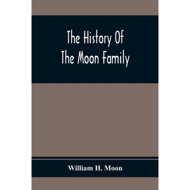 The History Of The Moon Family
