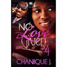 No Love Given 4