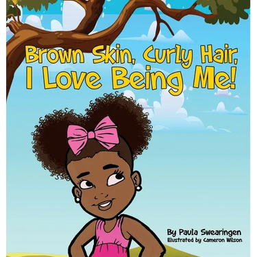 Brown Skin, Curly Hair, I Love Being Me!