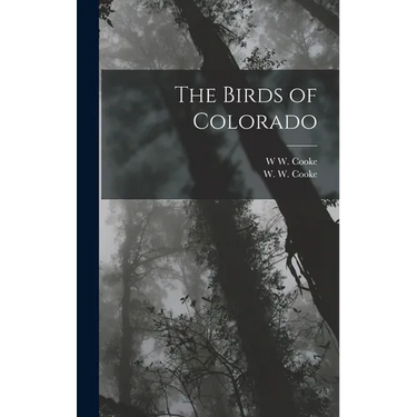 The Birds of Colorado