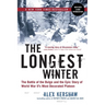 The Longest Winter: The Battle of the Bulge and the Epic Story of World War II's Most Decorated Platoon