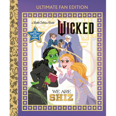 We Are Shiz: Ultimate Fan Edition (Universal Pictures Wicked): 22 Bonus Pages! Stickers!