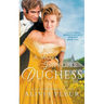 A Most Improper Duchess