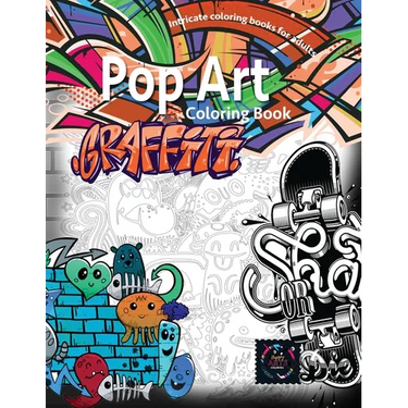 Graffiti pop art coloring book, coloring books for adults relaxation: Doodle coloring book