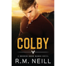 Colby: MM Stepbothers Second Chance Romance