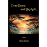 Dear Dawn and Daylight