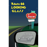 Route 66 Looking-glass