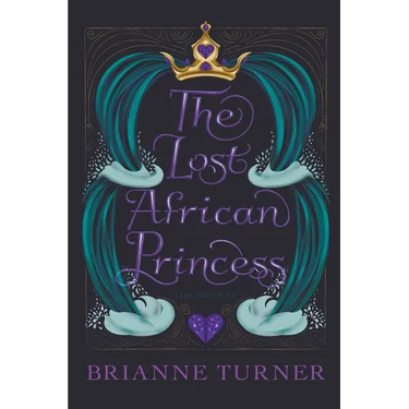 The Lost African Princess: The Prequel