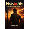 Elvis in 55