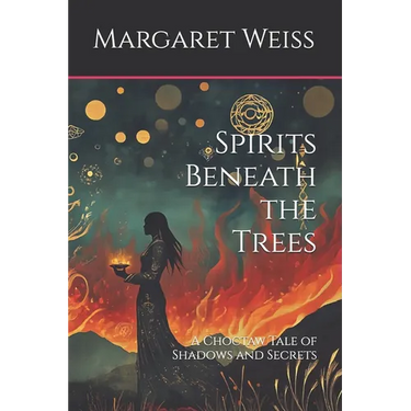 Spirits Beneath the Trees: A Choctaw Tale of Shadows and Secrets