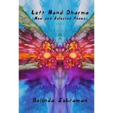 Left Hand Dharma: New and Selected Poems