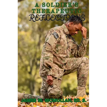 A Soldier's Therapeutic Reflections