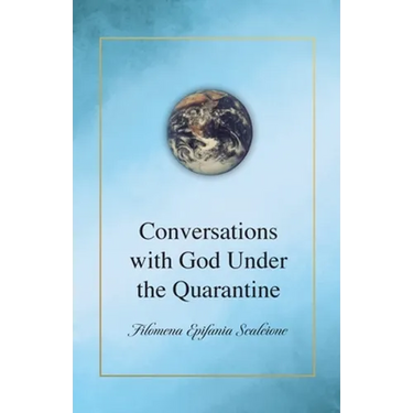 Conversations with God Under the Quarantine