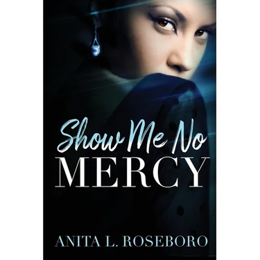 Show Me No Mercy